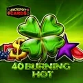 40 Burning Hot 40 Burning Hot